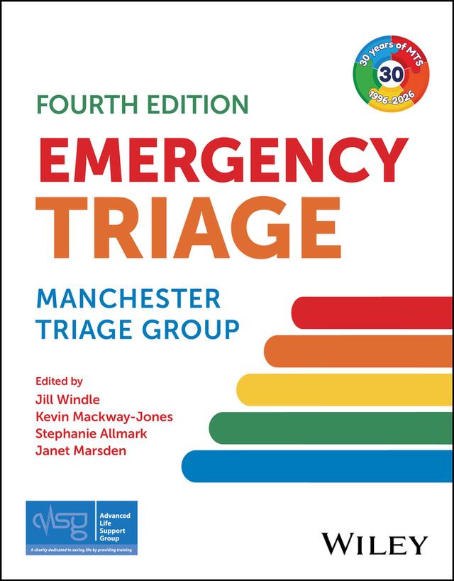 Emergency Triage by Janet Marsden, Jill Windle, Kevin Mackway-Jones, Stephanie Allmark