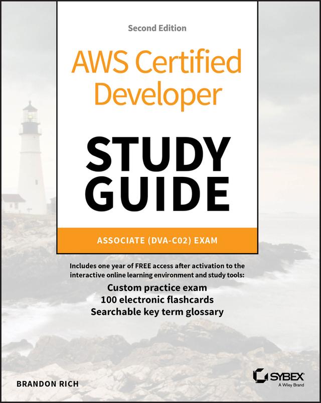 AWS Certified Developer Study Guide by Brandon Rich