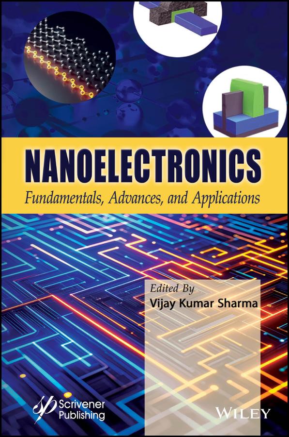 Nanoelectronics by Vijay Kumar Sharma