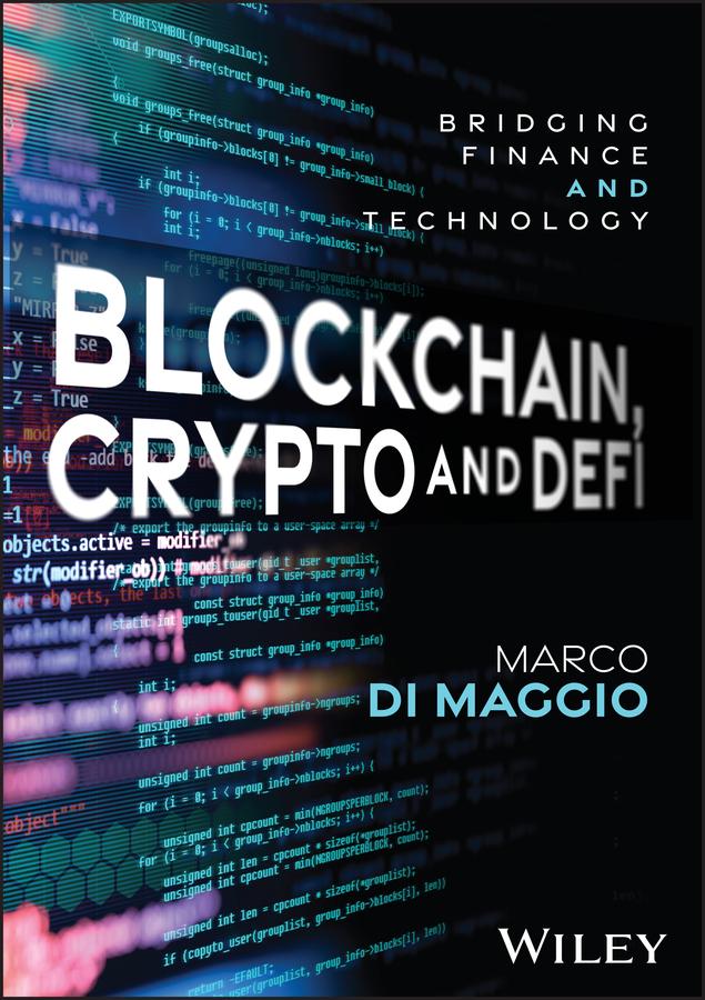 Blockchain, Crypto and DeFi by Marco Di Maggio
