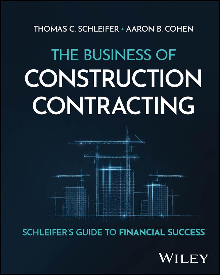 The Business of Construction Contracting