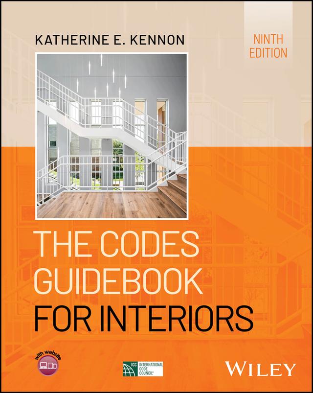 The Codes Guidebook for Interiors by Katherine E. Kennon