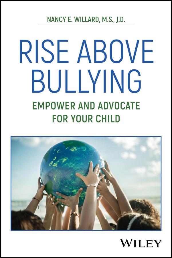 Rise Above Bullying by Nancy E. Willard
