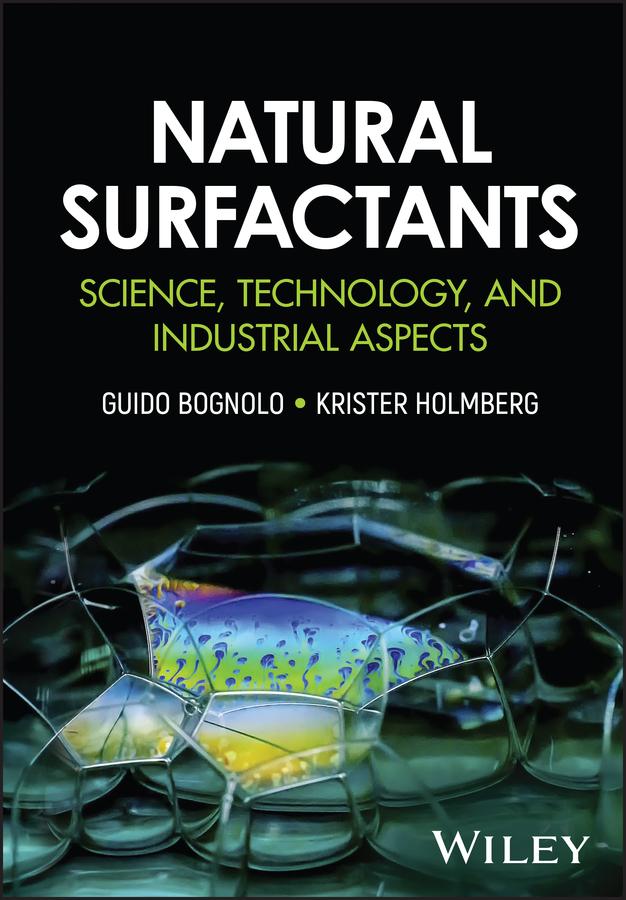 Natural Surfactants by Guido Bognolo, Krister Holmberg