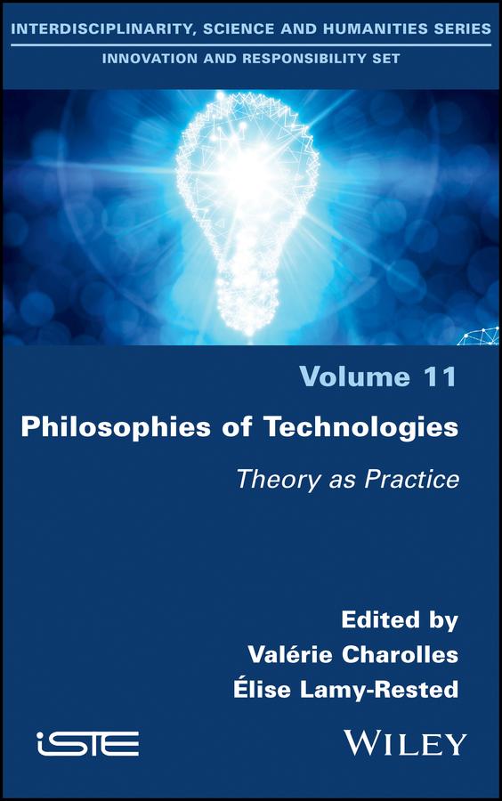 Philosophies of Technologies