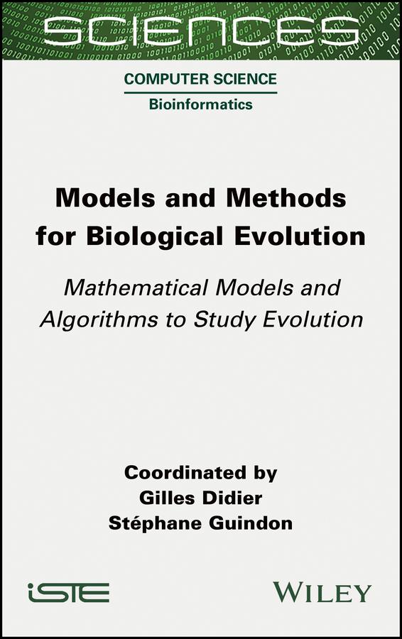 Models and Methods for Biological Evolution