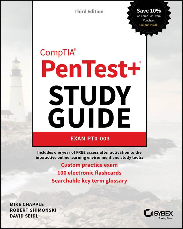 CompTIA PenTest+ Study Guide by David Seidl, Mike Chapple, Robert Shimonski