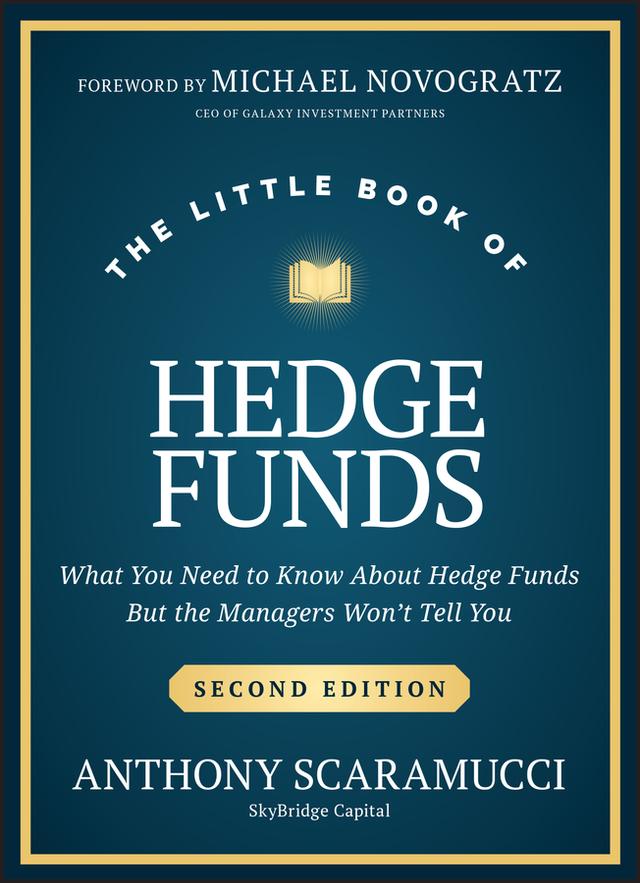 The Little Book of Hedge Funds by Anthony Scaramucci, Michael Novogratz