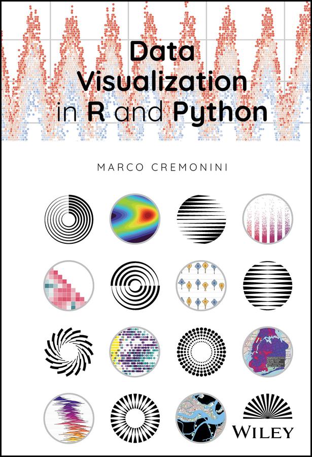 Data Visualization in R and Python by Marco Cremonini