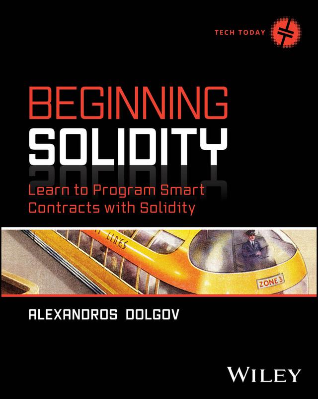 Beginning Solidity by Alexandros Dolgov
