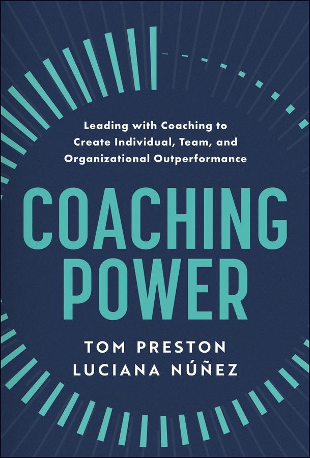 Coaching Power by Luciana Nunez, Tom Preston