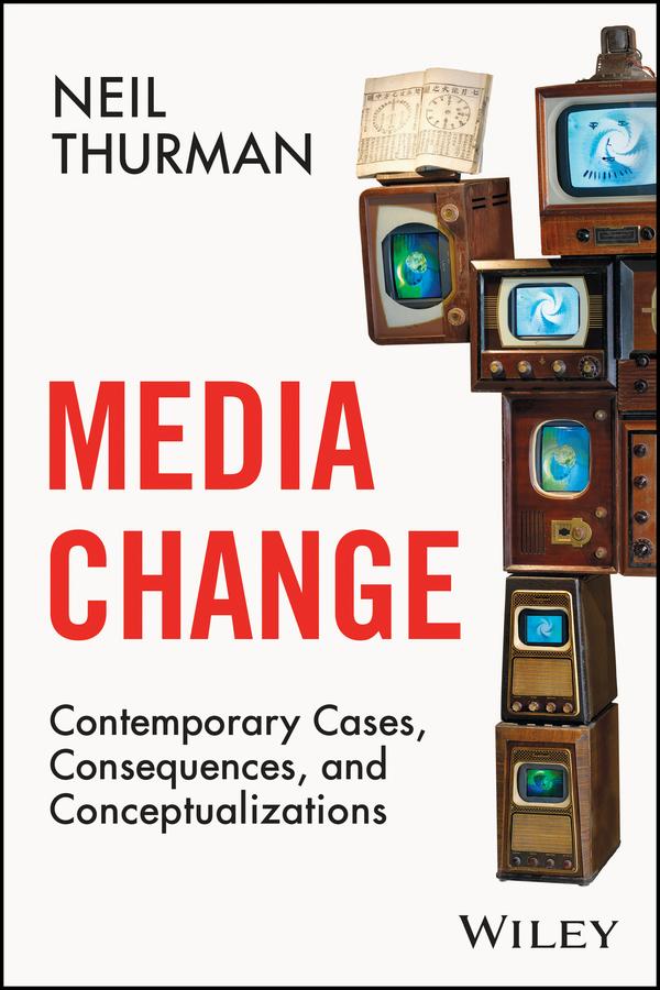 Media Change by Neil Thurman