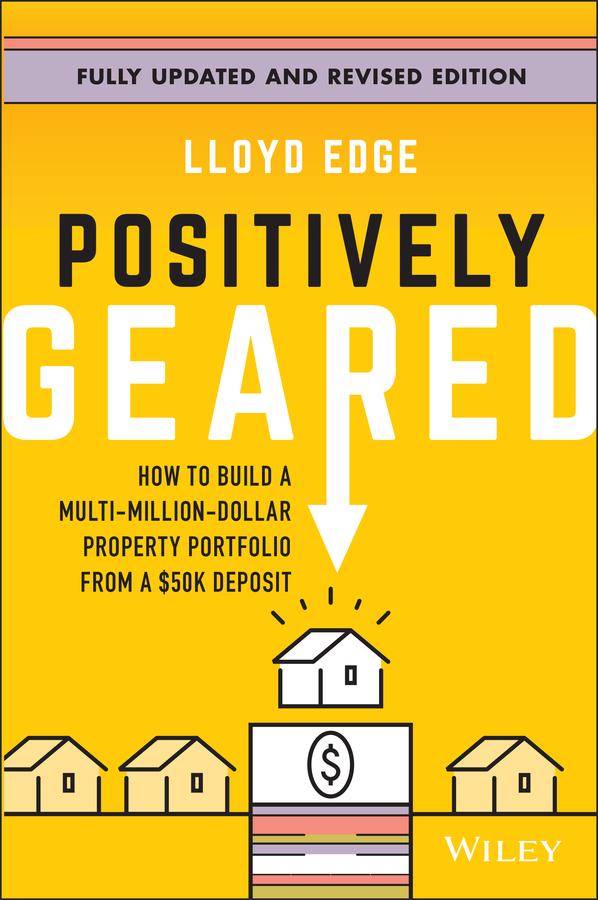 Positively Geared by Lloyd Edge