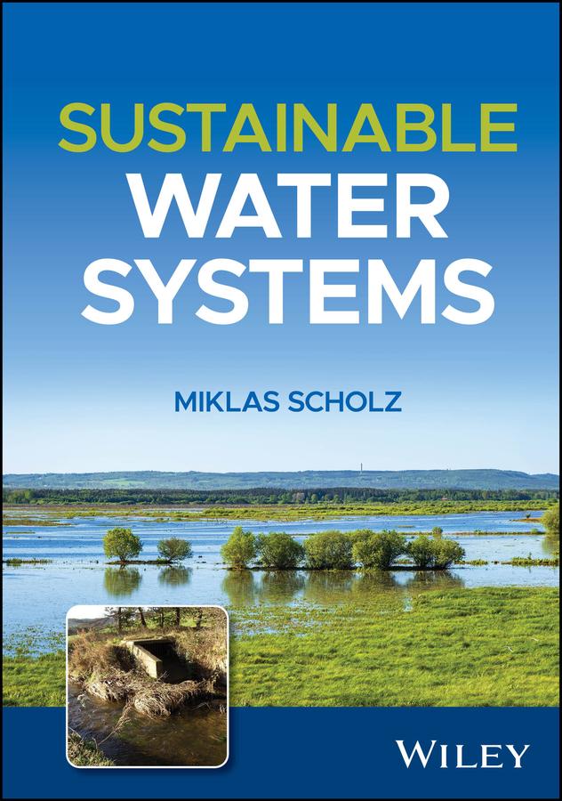 Sustainable Water Systems by Miklas Scholz