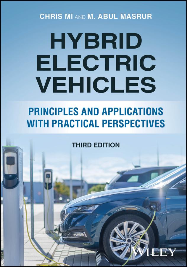 Hybrid Electric Vehicles by Chris Mi, M. Abul Masrur