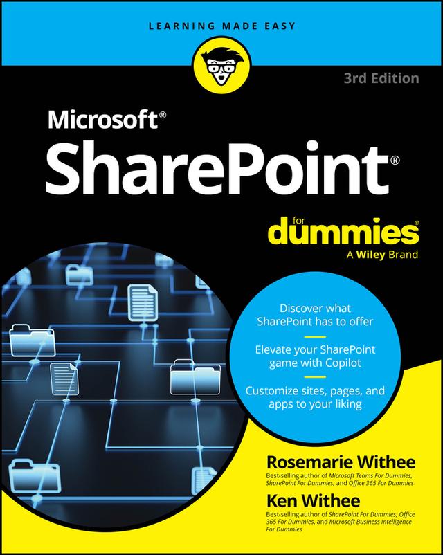 SharePoint For Dummies by Ken Withee, Rosemarie Withee