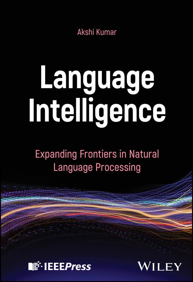 Language Intelligence by Akshi Kumar