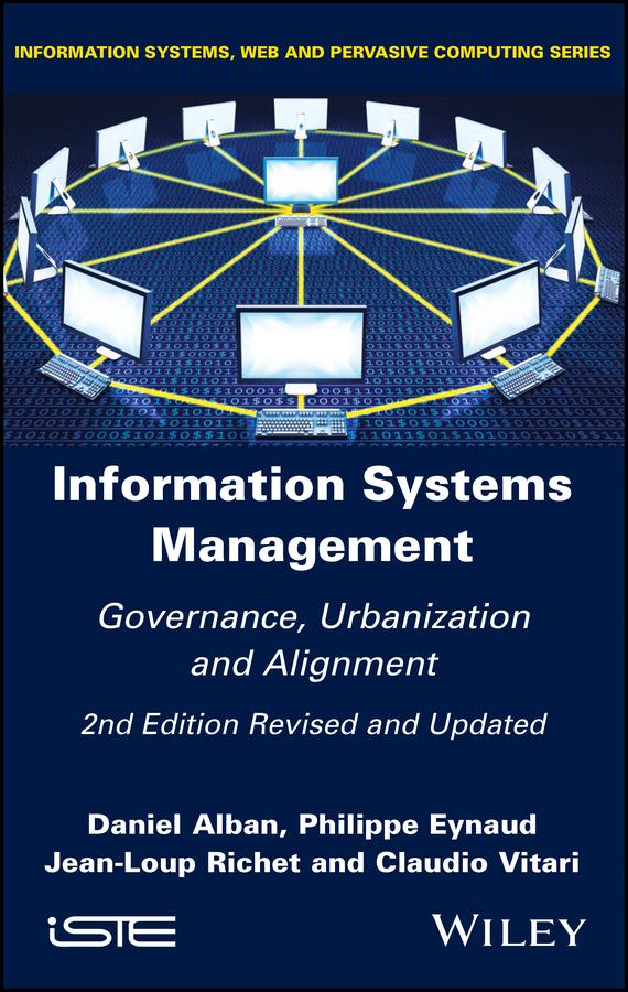 Information Systems Management by Claudio Vitari, Daniel Alban, Jean-Loup Richet, Philippe Eynaud