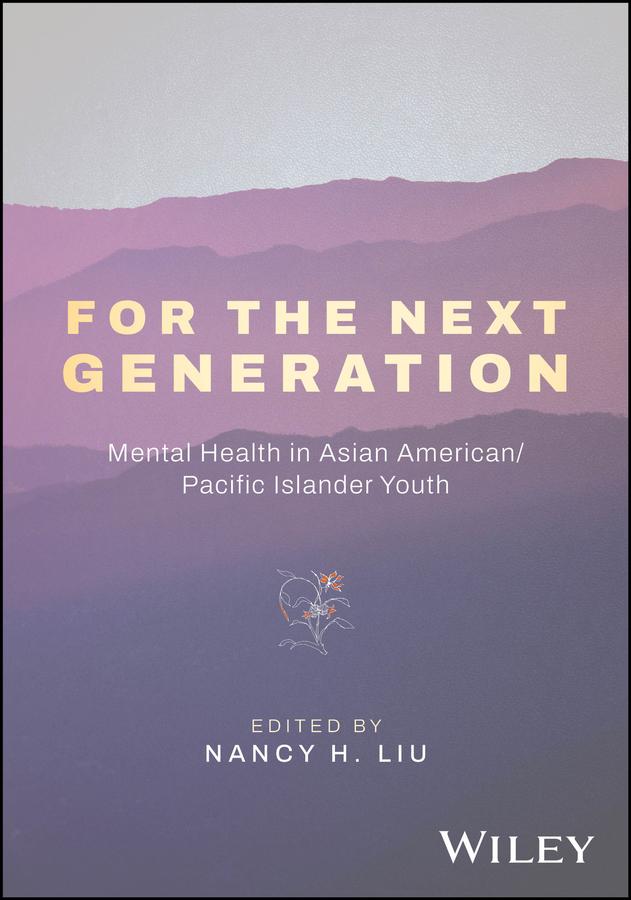 For the Next Generation by Nancy H. Liu