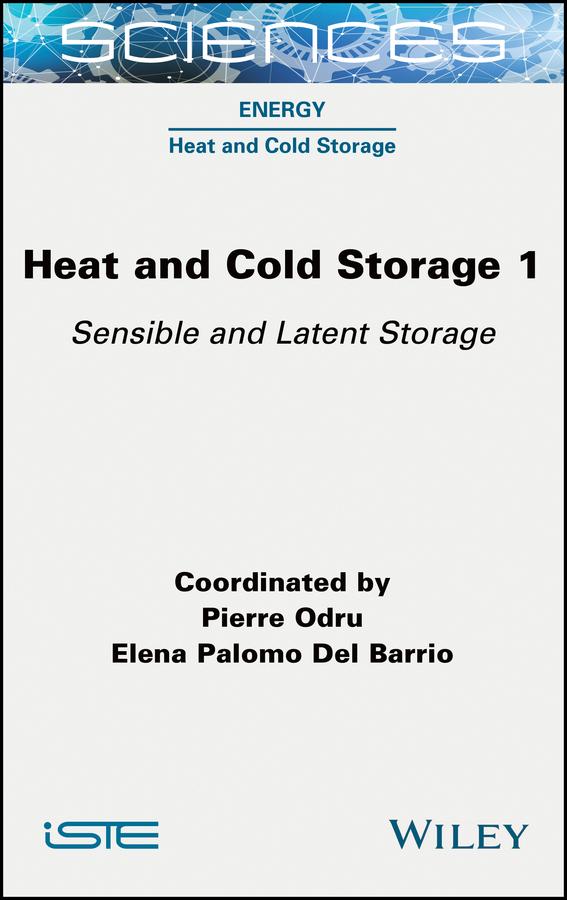 Heat and Cold Storage, Volume 1 by Elena Palomo Del Barrio, Pierre Odru