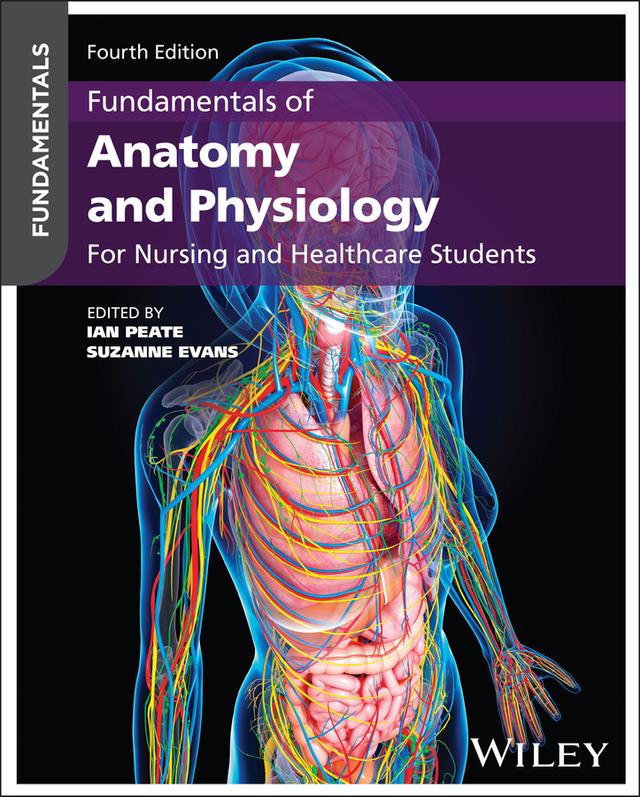 Fundamentals of Anatomy and Physiology by Ian Peate, Suzanne Evans