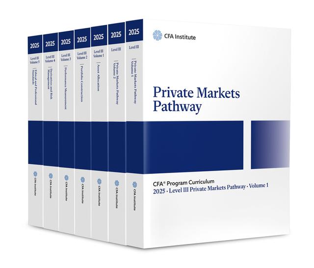 2025 CFA Program Curriculum Level III Private Markets Pathway Box Set by CFA Institute