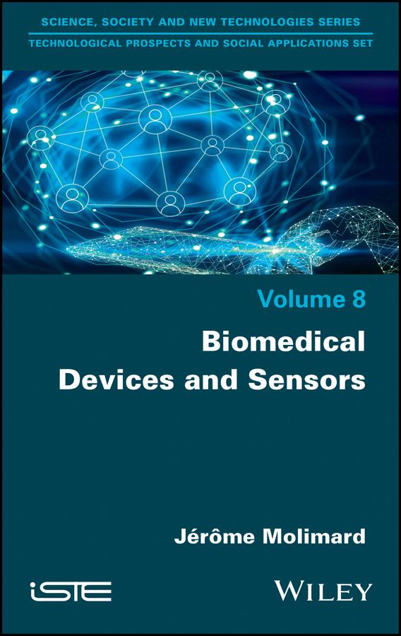 Biomedical Devices and Sensors by Jérôme Molimard