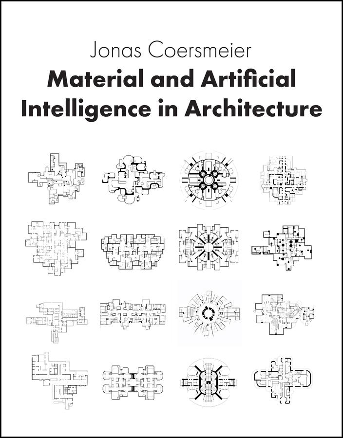 Material and Artificial Intelligence in Architecture