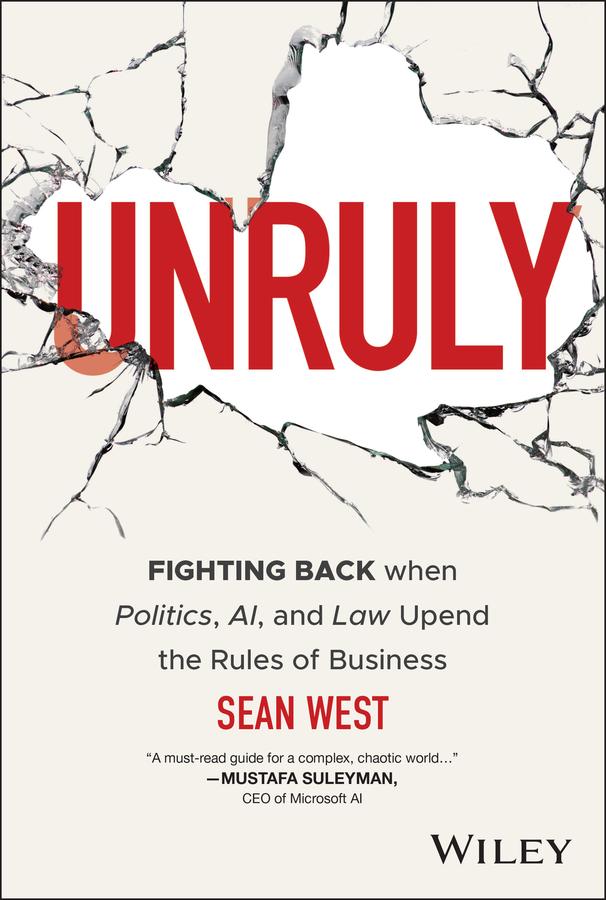 Unruly by Sean West