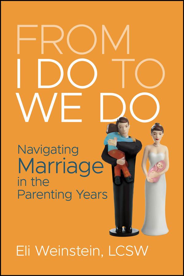 From I Do to We Do by Eli Weinstein