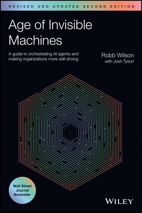 Age of Invisible Machines