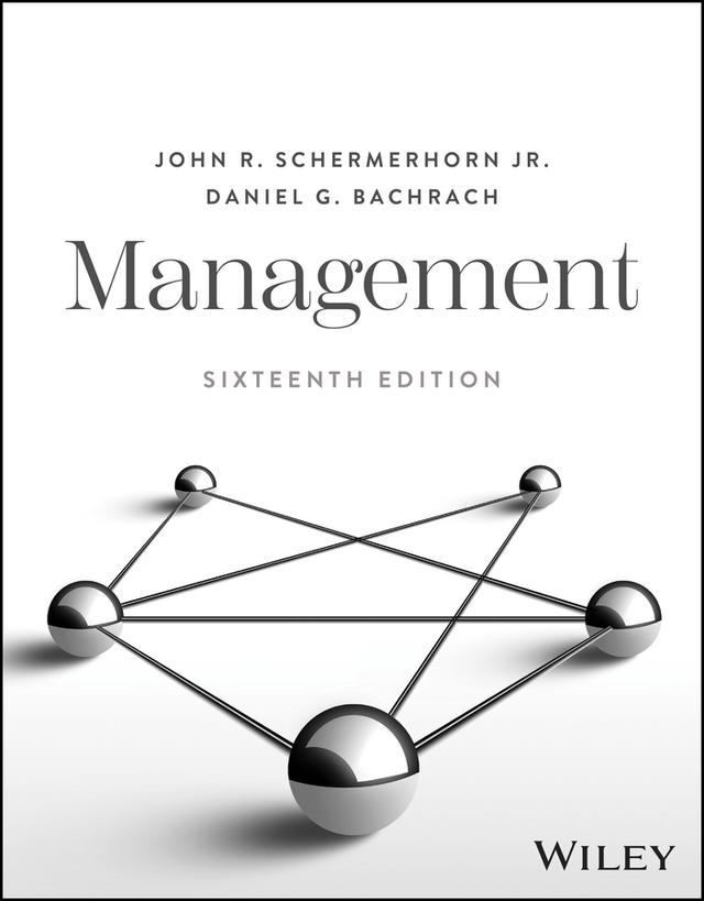 Management by Daniel G. Bachrach, John R. Schermerhorn, Jr.