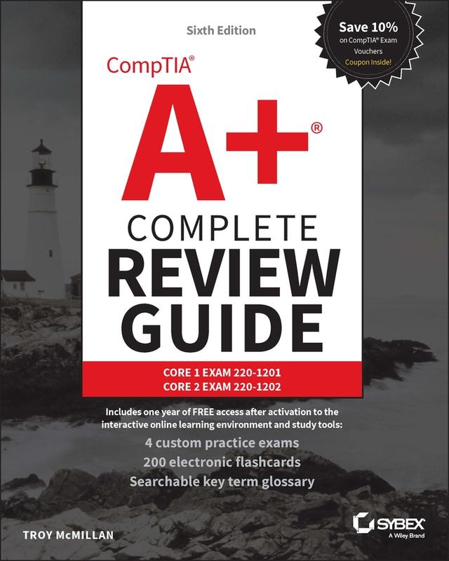 CompTIA A+ Complete Review Guide by Troy McMillan