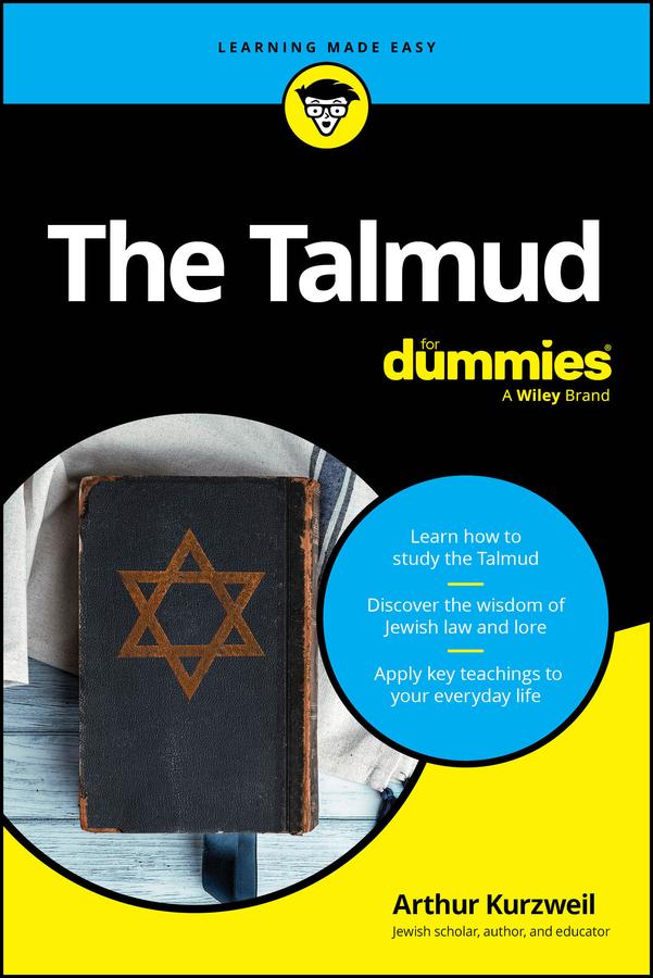 The Talmud For Dummies by Arthur Kurzweil