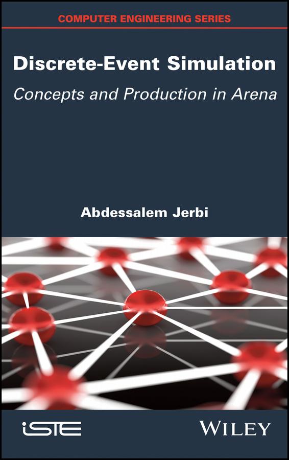 Discrete-Event Simulation by Abdessalem Jerbi