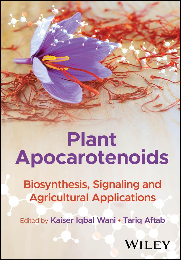 Plant Apocarotenoids