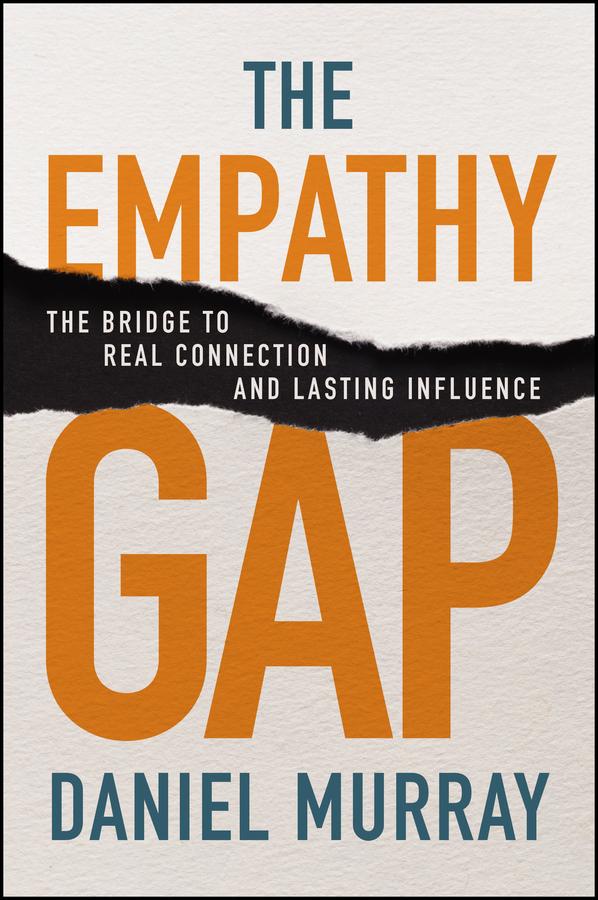 The Empathy Gap by Daniel Murray
