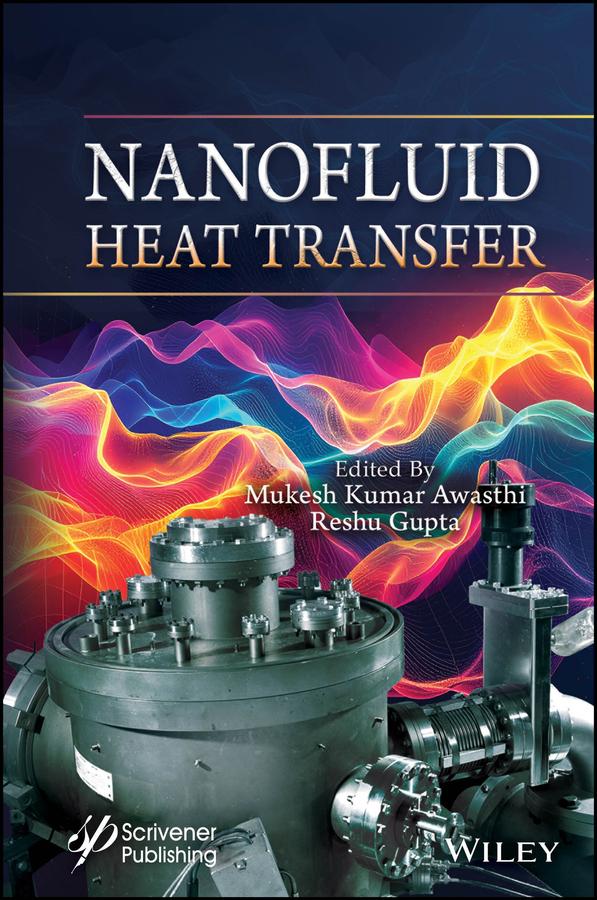 Nanofluid Heat Transfer by Mukesh Kumar Awasthi, Reshu Gupta