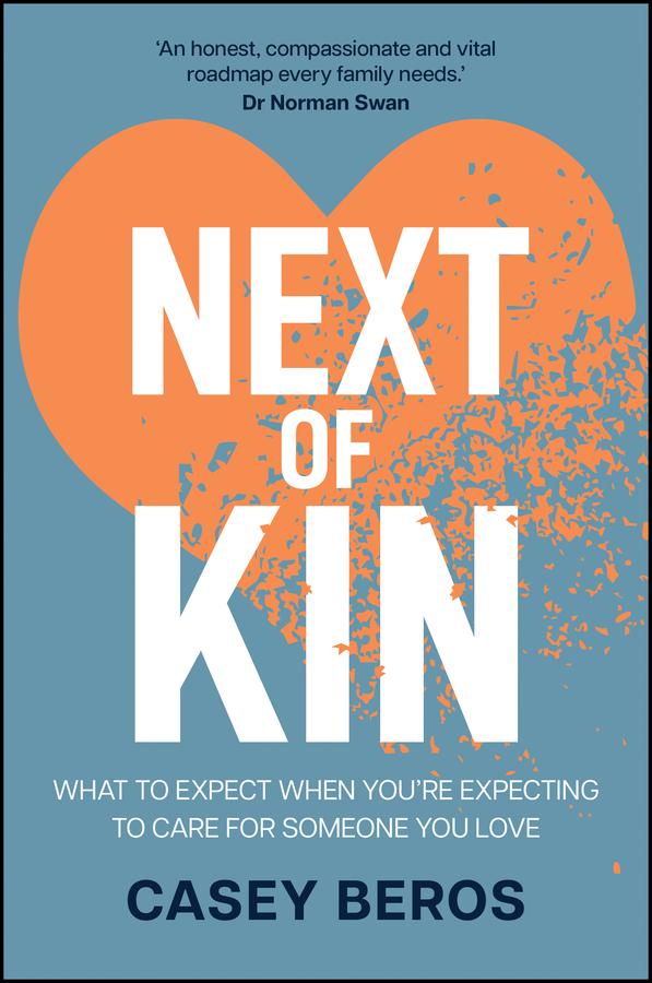 Next of Kin by Casey Beros
