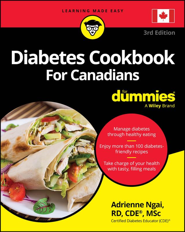 Diabetes Cookbook For Canadians For Dummies by Adrienne Ngai