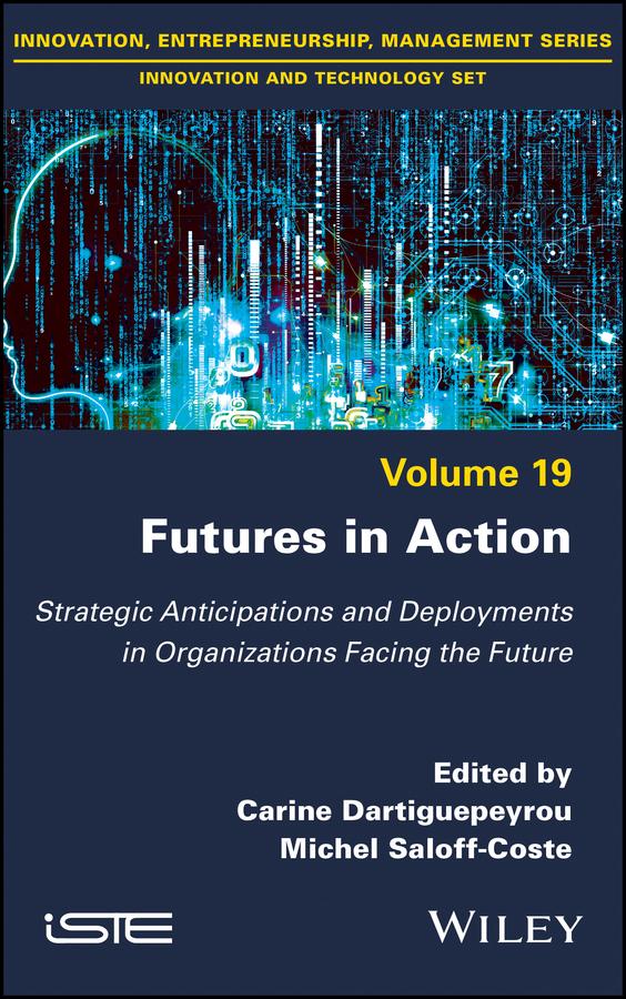 Futures in Action by Carine Dartiguepeyrou, Michel Saloff-Coste