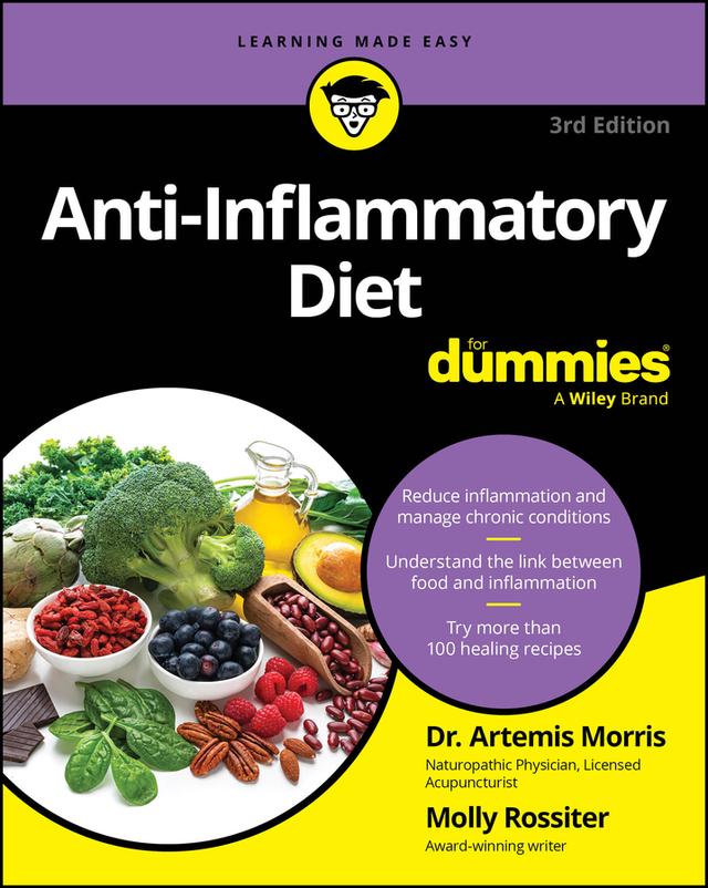 Anti-Inflammatory Diet For Dummies by Artemis Morris, Molly Rossiter
