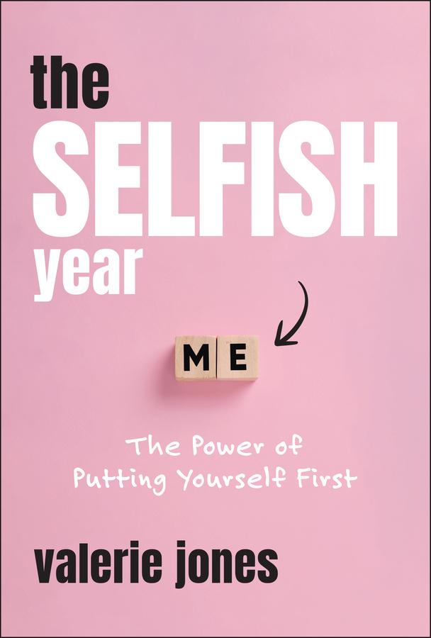 The Selfish Year by Valerie Jones
