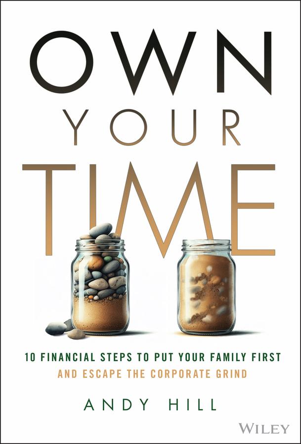 Own Your Time by Andy Hill