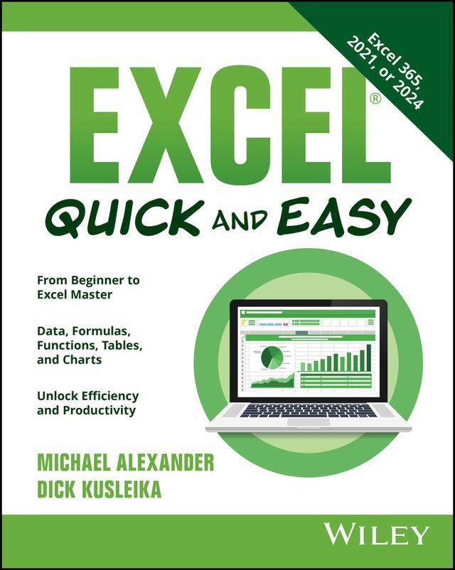 Excel Quick and Easy by Dick Kusleika, Michael Alexander
