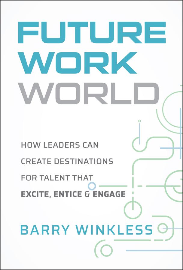 Future Work World by Barry Winkless