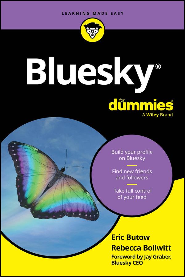 Bluesky For Dummies by Eric Butow, Rebecca Bollwitt