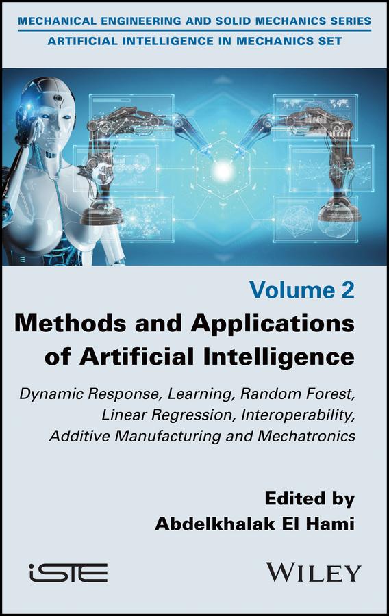 Methods and Applications of Artificial Intelligence by Abdelkhalak El Hami