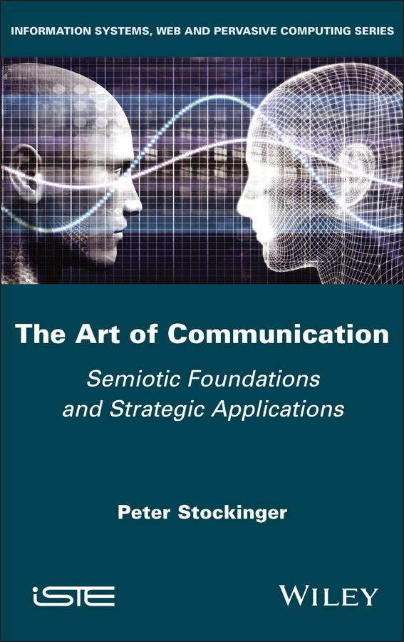 The Art of Communication by Peter Stockinger