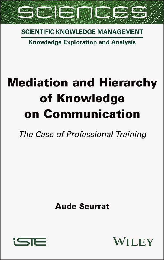Mediation and Hierarchy of Knowledge on Communication by Aude Seurrat
